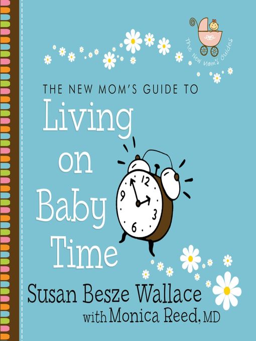 Title details for Living on Baby Time by Susan Besze Wallace - Available
